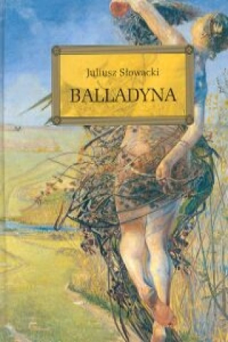 Knjiga Balladyna Słowacki Juliusz