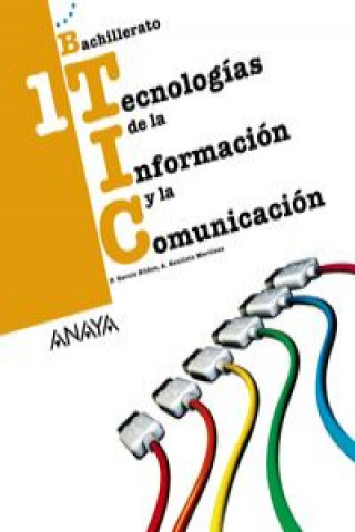 Kniha Tecnologías de la información y la comunicación, 1 Bachillerato PABLO