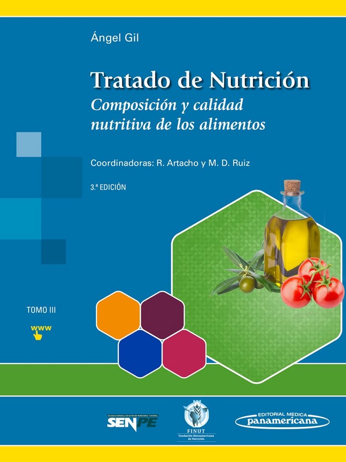 Könyv Tratado de nutrición 3. Composición y calidad nutritiva de los alimentos 