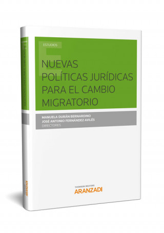 Kniha NUEVAS POLITICAS JURIDICAS PARA EL CAMBIO MIGRATORIO 