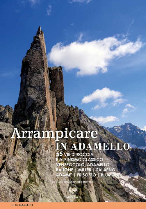 Buch Arrampicare in Adamello Edo Balotti