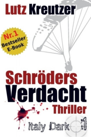 Книга Schröders Verdacht Lutz Kreutzer