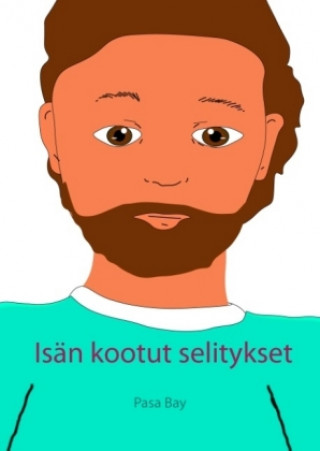 Book Isän kootut selitykset Pasa Bay