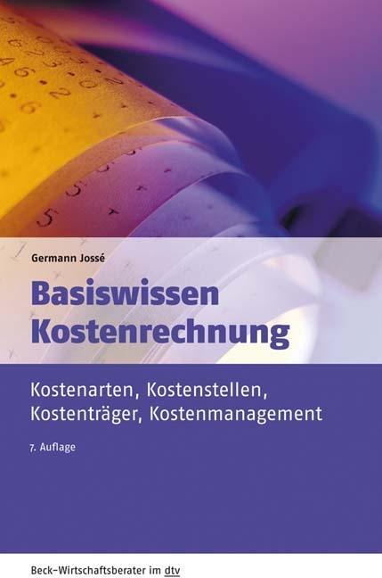Kniha Basiswissen Kostenrechnung Germann Jossé