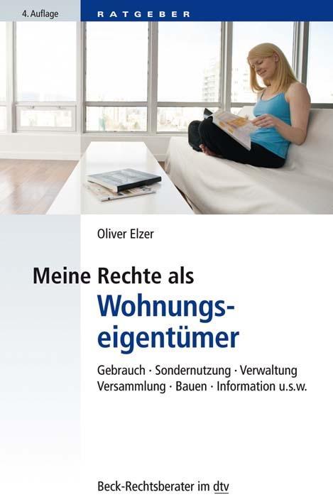 Buch Meine Rechte als Wohnungseigentümer Oliver Elzer