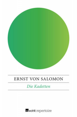 Kniha Die Kadetten Ernst von Salomon