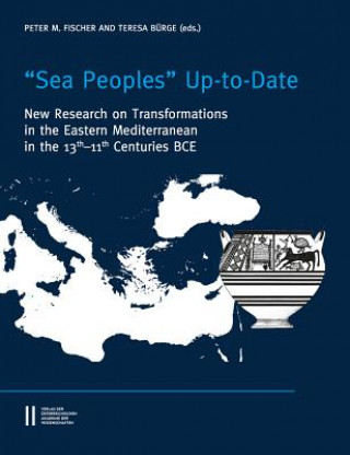 Carte "Sea Peoples" Up-to-Date Peter M. Fischer