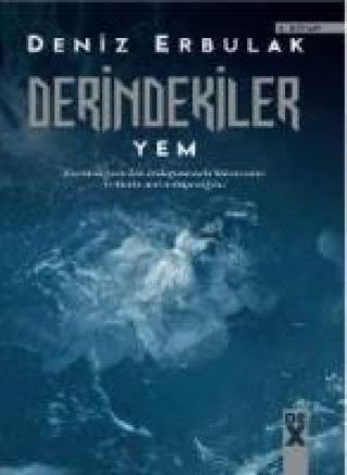 Книга Derindekiler 2 - Yem Deniz Erbulak