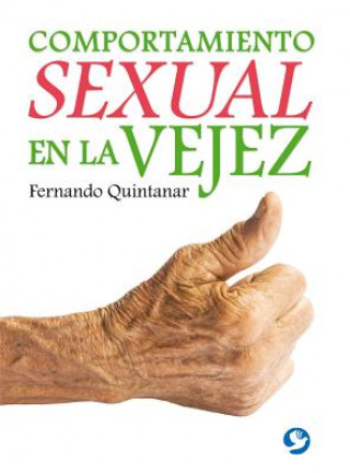 Carte Comportamiento Sexual En La Vejez Fernando Quintanar