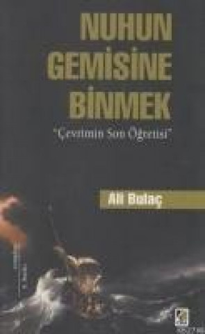 Buch Nuhun Gemisine Binmek Ali Bulac