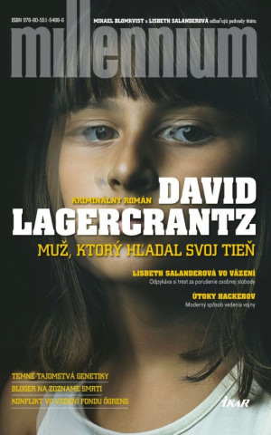 Kniha Muž, ktorý hľadal svoj tieň David Lagercrantz