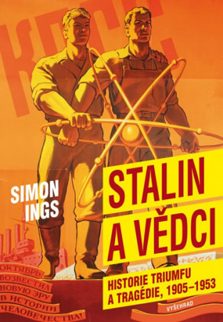 Książka Stalin a vědci Simon Ings