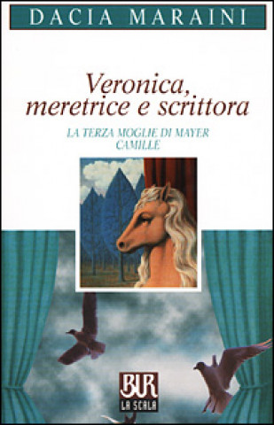 Kniha Veronica meretrice e scrittora Dacia Maraini