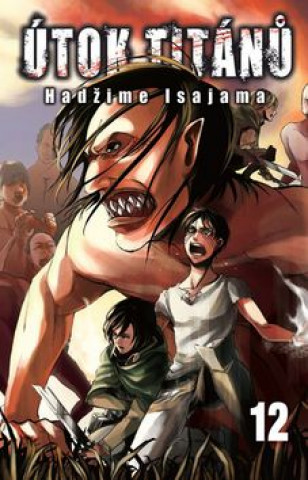 Kniha Útok titánů 12 Hajime Isayama