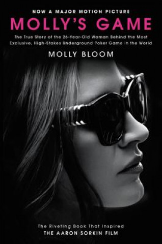 Book Molly's Game. Movie Tie-in Molly Bloom