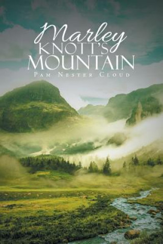 Buch Marley Knott's Mountain Pam Nester Cloud