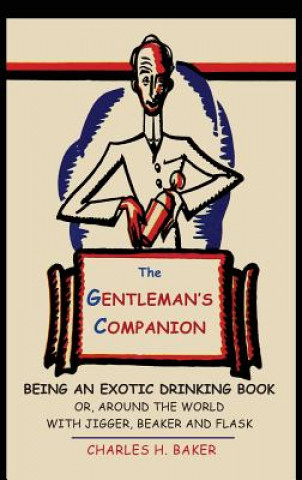 Kniha The Gentleman's Companion Charles Henry Baker