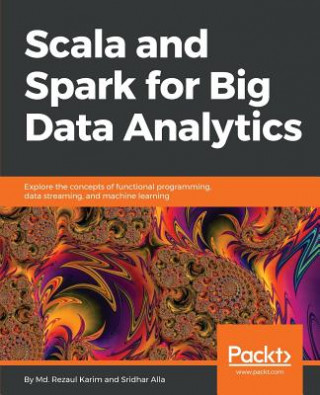 Книга Scala and Spark for Big Data Analytics Stefano Baghino