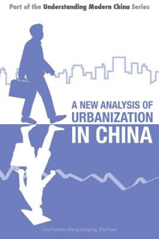 Kniha New Analysis of Urbanization in China Chu Tianjiao