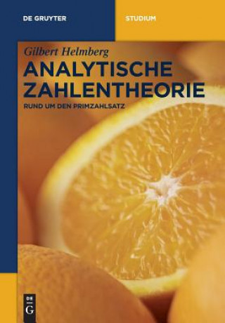 Книга Analytische Zahlentheorie Gilbert Helmberg