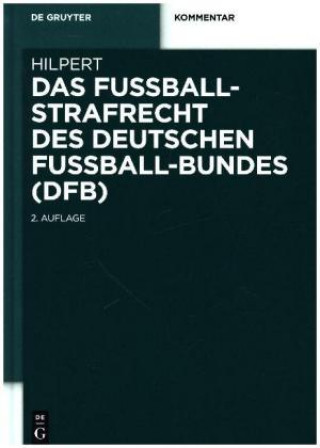 Книга Fussballstrafrecht des Deutschen Fussball-Bundes (DFB) Horst Hilpert