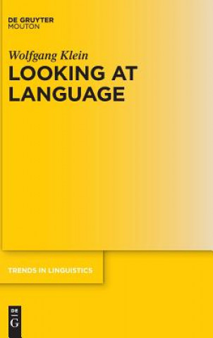 Book Looking at Language Wolfgang Klein