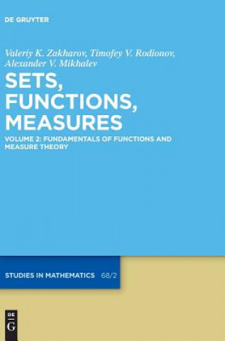 Könyv Fundamentals of Functions and Measure Theory Alexander V. Mikhalev
