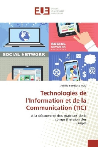 Carte Technologies de l'Information et de la Communication (TIC) Achille Bundjoko Iyolo