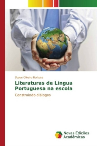 Książka Literaturas de Língua Portuguesa na escola Dayse Oliveira Barbosa