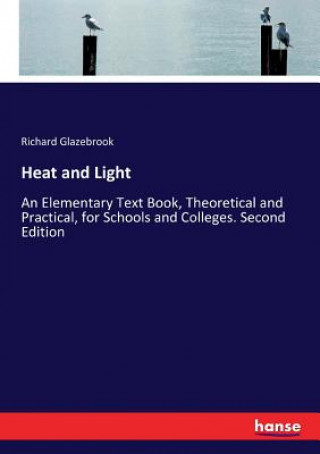 Kniha Heat and Light Richard Glazebrook