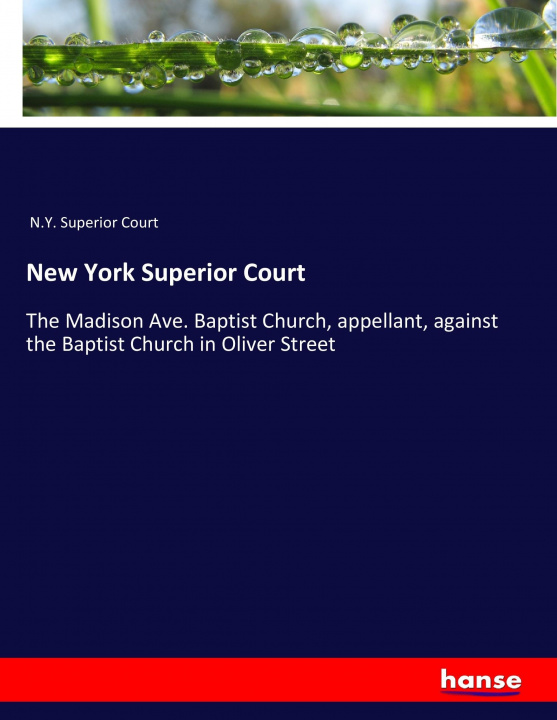 Книга New York Superior Court N. Y. Superior Court