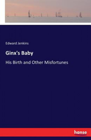 Knjiga Ginx's Baby Edward Jenkins