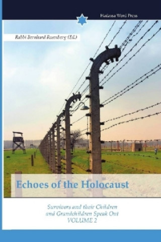 Książka Echoes of the Holocaust Rabbi Bernhard Rosenberg