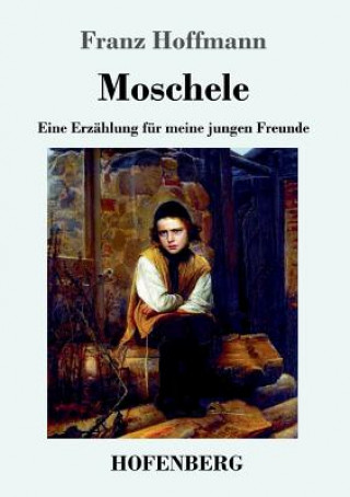 Knjiga Moschele Franz Hoffmann