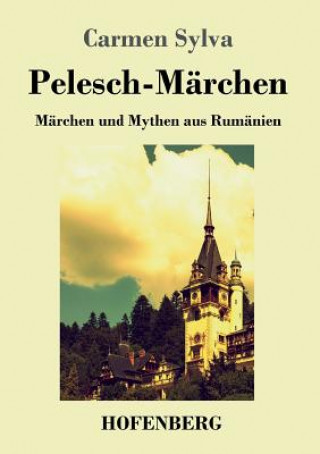 Book Pelesch-Marchen Carmen Sylva