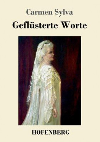 Buch Geflusterte Worte Carmen Sylva