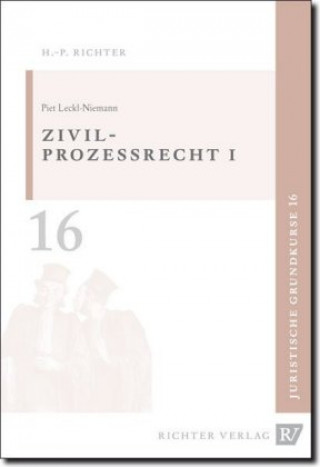 Kniha Leckl, P: Zivilprozessrecht 1 Piet Leckl