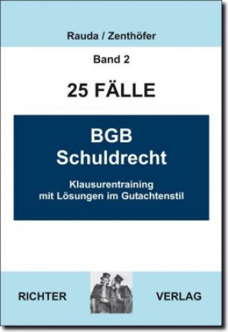 Carte Rauda, C: 25 Fälle - Band 2 -  BGB Schuldrecht Christian Rauda
