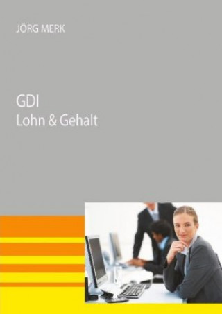 Könyv GDI Lohn & Gehalt Jörg Merk