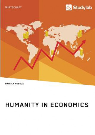 Kniha Humanity in Economics Patrick Pobuda