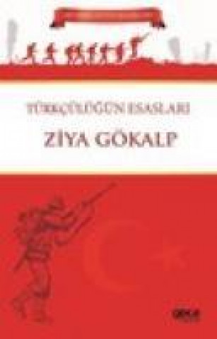 Książka Türkcülügün Esaslari Ziya Gökalp