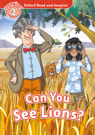 Könyv Oxford Read and Imagine: Level 1: Can You See Lions? Audio Pack Paul Shipton