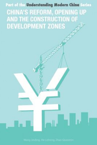 Buch China's Reform and Opening Up and Construction of Economic Development Zone Wang Jinding