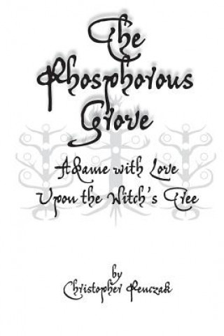 Boek Phosphorous Grove Christopher Penczak