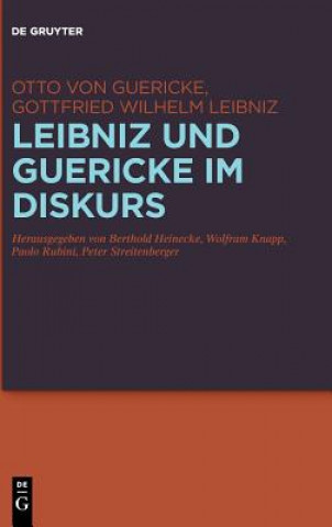 Książka Leibniz und Guericke im Diskurs Otto Guericke