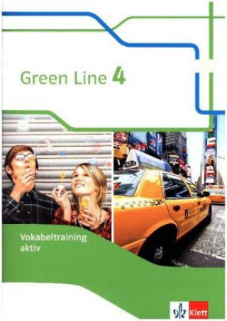 Buch Green Line 4. Vokabeltraining aktiv! Bundesausgabe ab 2014 Harald Weisshaar