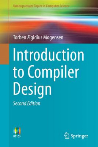 Kniha Introduction to Compiler Design Torben ?gidius Mogensen