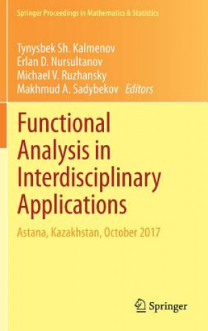 Kniha Functional Analysis in Interdisciplinary Applications Tynysbek S. Kalmenov