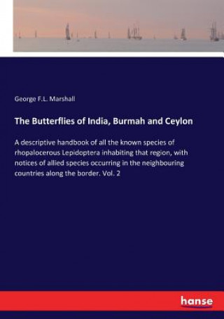 Kniha Butterflies of India, Burmah and Ceylon George F. L. Marshall