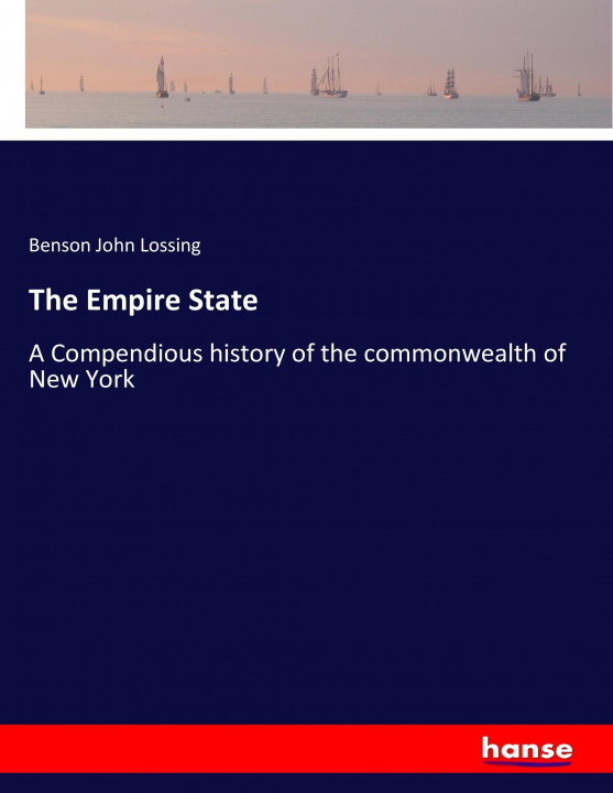 Book Empire State Benson John Lossing